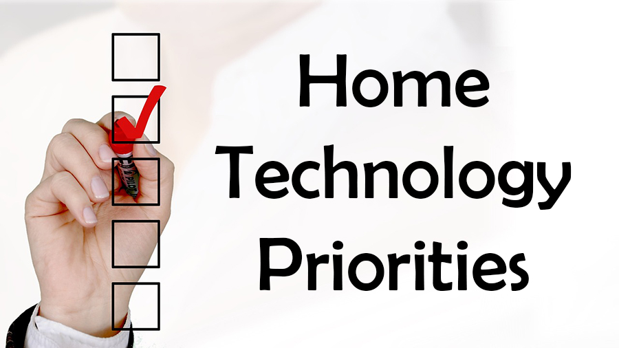 Checklist: Home Technology Priorities