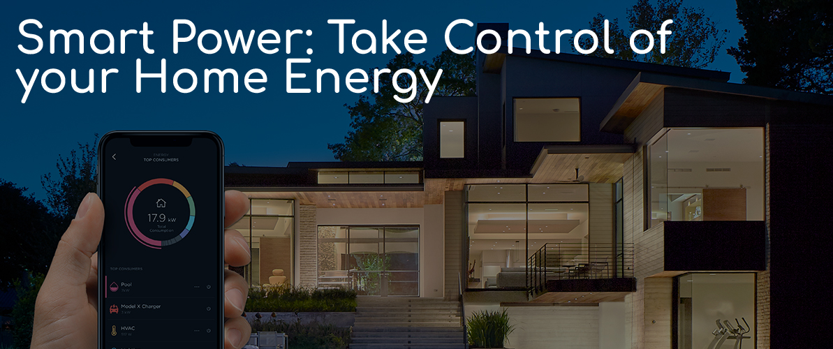 Smart Power: Take Control of your Home Energy
